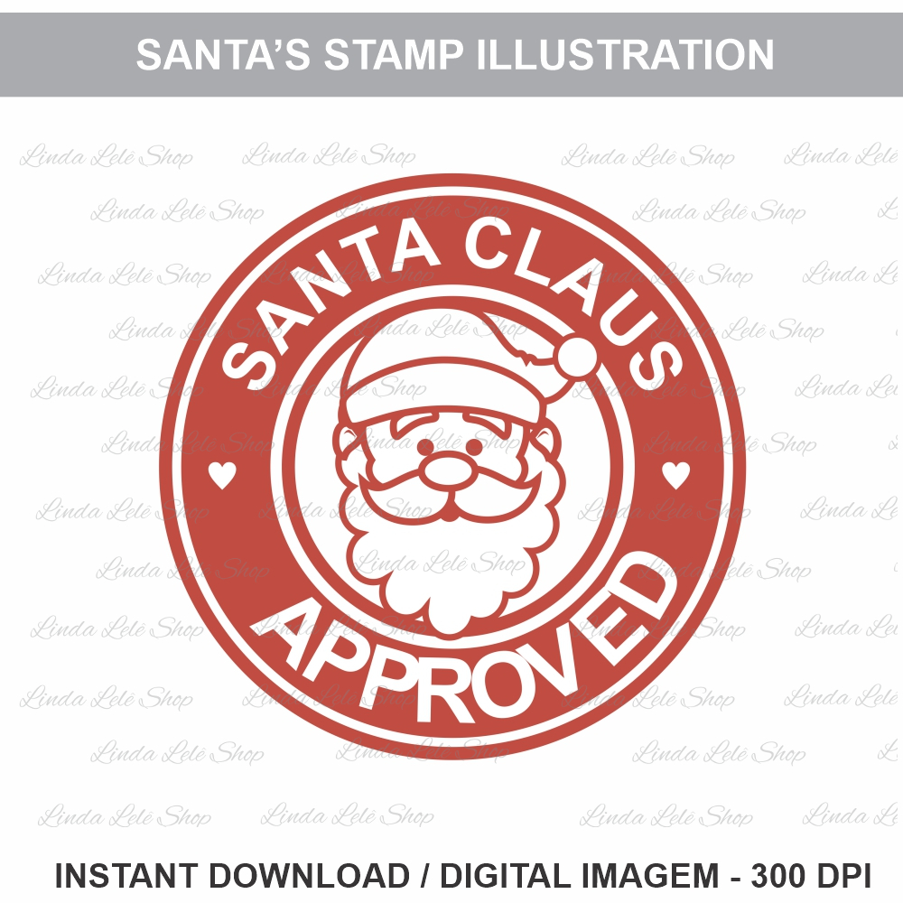 Santa’s Approved stamp illustration, Santa’s stamp illustration, Santa’s stamp, Santa’s stamp Stencil Graphic, Santa stamp Graphic